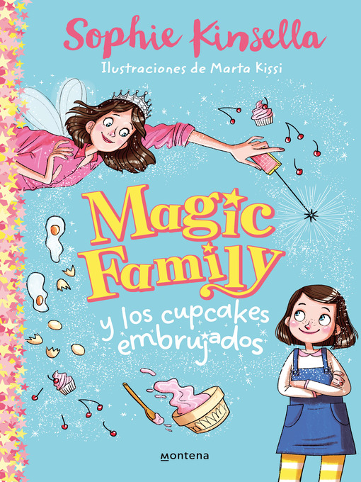 Title details for Magic Family y los cupcakes embrujados (Magic Family 1) by Sophie Kinsella - Wait list